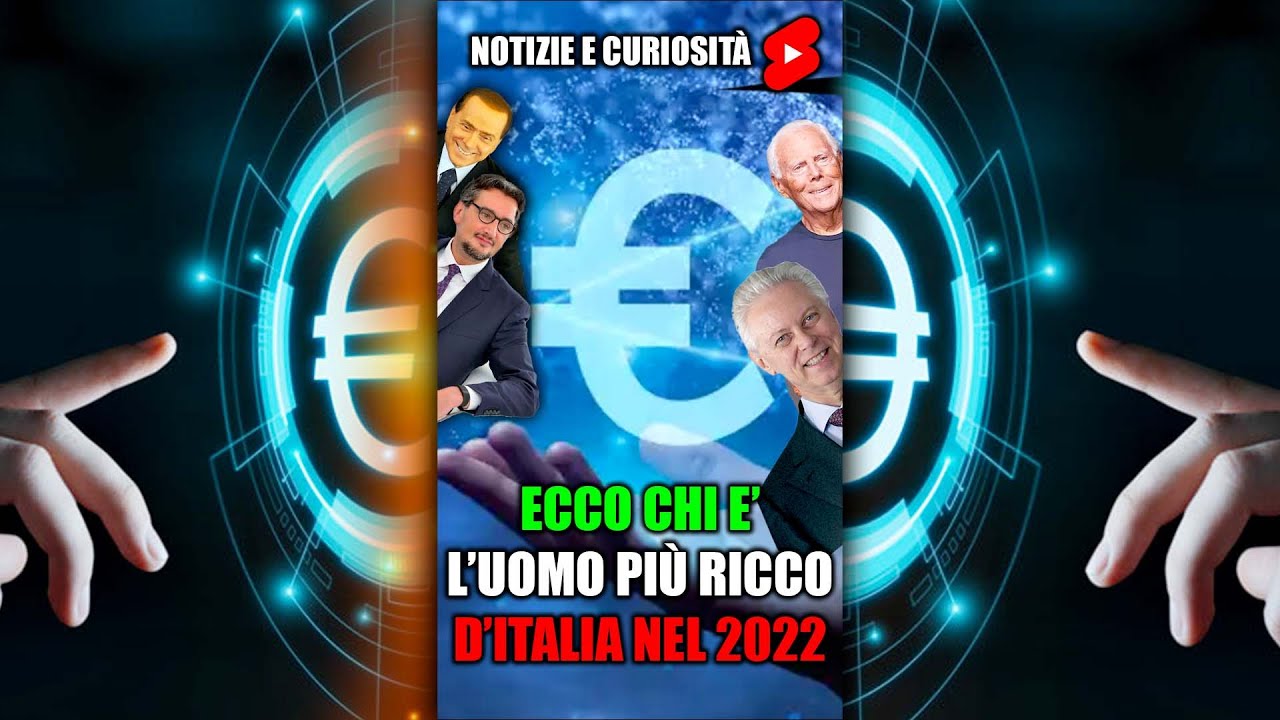 Watch Now L'uomo più ricco d'Italia nel 2022 - la classifica aggiornata dei primi 7 più ricchi in italia L'uomo più ricco d'Italia nel 2022 - la classifica aggiornata dei primi 7 più ricchi in italia
