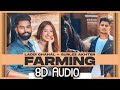 Farming (8D Audio) Parmish Verma | 8D Punjabi Songs | Farming By Parmish Verma 8D Song |Farming Song