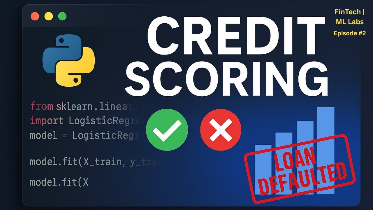 Build a Credit Scoring Model with Python | FinTech ML Project for Beginners