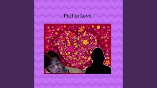 Fall in Love