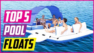 5 Best Pool Floats