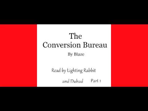 The Conversion Bureau by Blaze P.1
