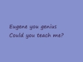 Eugene You Genius Lyrics