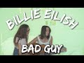 BAD GUY Billie Eilish Cover/Music Video Remake | 2 Hour Remake Challenge BAD GUY Billie Eilish Cover/Music Video Remake | 2 Hour Remake Challenge