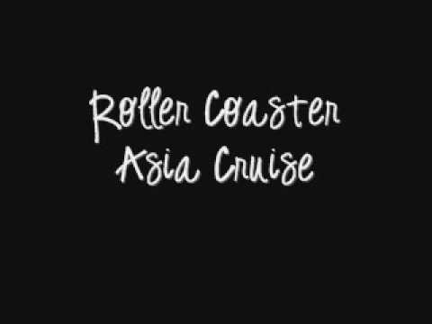asia cruise - roller coaster