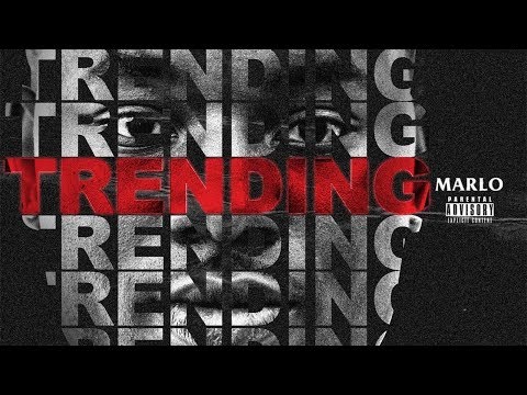 Marlo - Trending