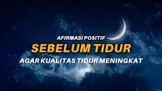 Download lagu Positive Affirmations Before Bed - For Health and Peace mp3