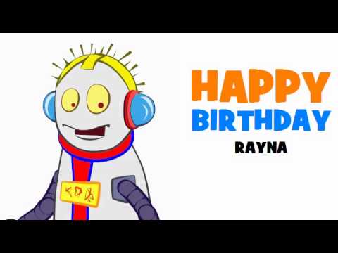 HAPPY BIRTHDAY RAYNA!