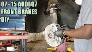 2007 - 2015 Audi Q7 front brakes replacement
