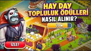 HAY DAY TOPLULUK ÖDÜLLERİ NASIL ALINIR? 🎁 | Kızıl Hortlağı Defet Etkinliği