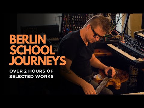 Berlin School Journeys – Selected Works (2h20m liveset compilation)