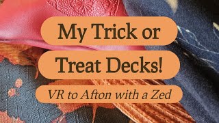 My Trick or Treat Decks 🎃👻 (VR to @aftonwithazed) #mytrickortreatdecks 
