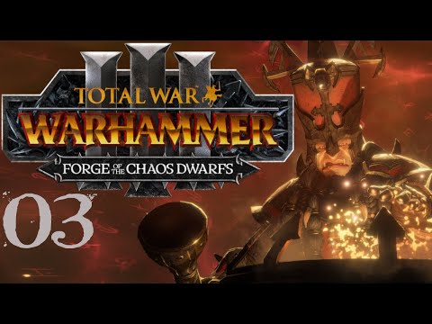 SB Plays Chaos Dwarves 03 - The Ebb And Flow