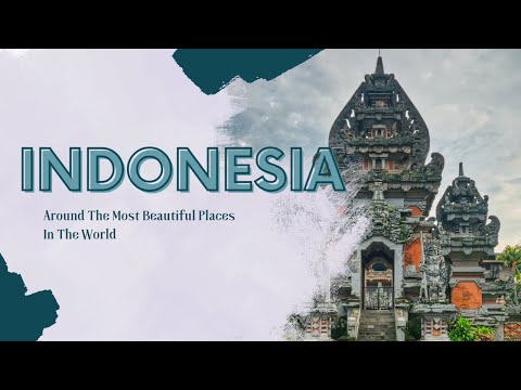 Indonesia Beyond Bali: Exploring Lesser-Known Islands