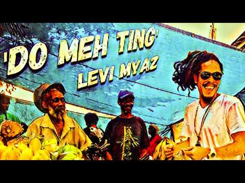 Levi Myaz - Do Meh Ting