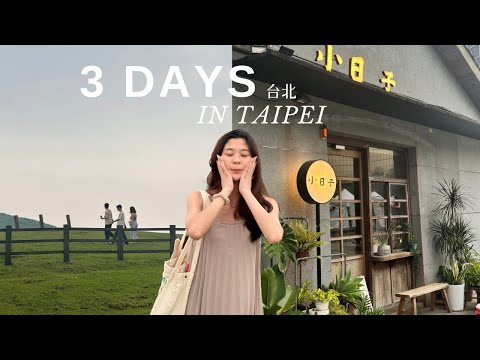 três dias em Taipei | comendo comida local, mercados noturnos, compras + explorando a natureza