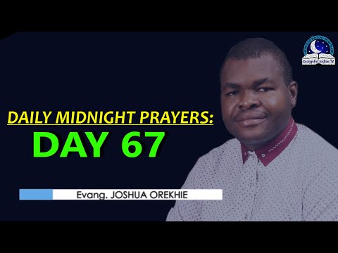 Day 67: Daily Midnight Prayers  -  With Bible Verses - Evangelist Joshua