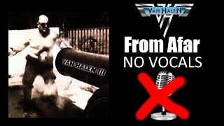 Van Halen - From Afar: NO VOCALS