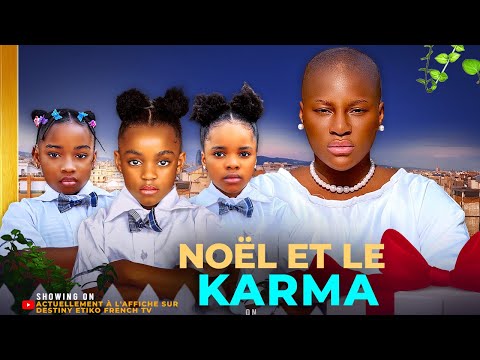 NOËL ET LE KAIMA - DESTINY ETIKO, CANDICE, KAREN, NUNU, HARRY B, OENE NELLY – Nouveau film nigérian