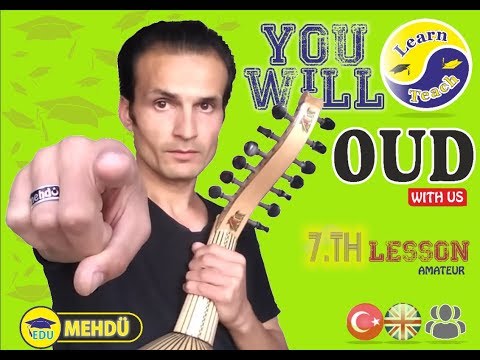 🎓 UD DERSLERI (oud lesson)7