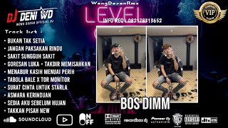 Download lagu DJ WONG DOSON™ BUKAN TAK SETIA X SAKIT SUNGGUH SAKIT SPESIAL REQUEST BOS DIMM FROM PAGARALAM VVIP mp3