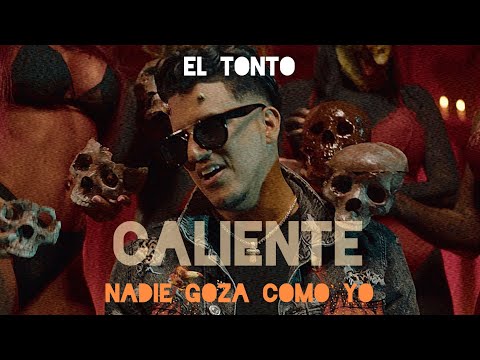 El Tonto - Caliente (Nadie Goza Como Yo) By Breyco