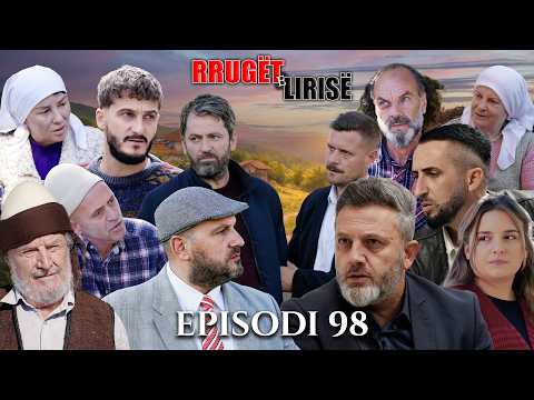Rrugët e Lirisë-Episodi 98(Tregime të Vjetra)