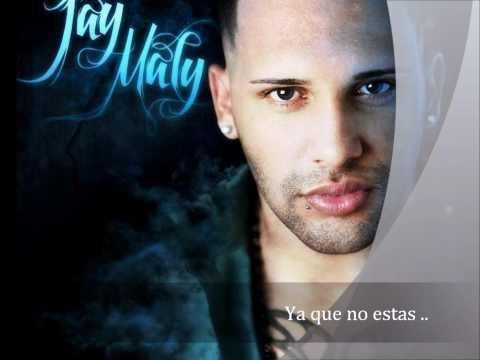 Jay Maly Ya que no estas