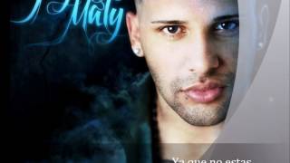 Jay Maly Ya que no estas