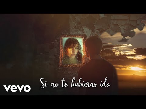Video thumbnail for Si No Te Hubieras Ido