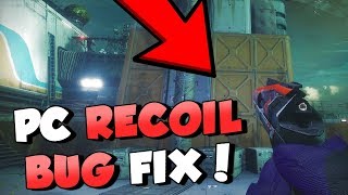 How To Fix PC Recoil Bug! Normal Recoil [Destiny 2 Forsaken]