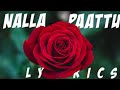 Nalla Paatu Lyrics Rabbit Mac My Favourite Lines