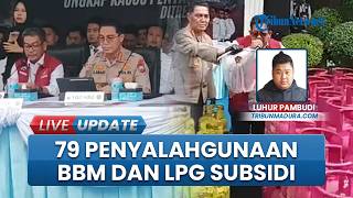 Kasus Penyalahgunaan Energi Subsidi Terungkap Awal 2026, 79 Tersangka Praktik Ilegal BBM Diringkus