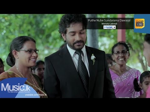 Puthe Nube Sundarama Dawasai - Menaka Lakmali