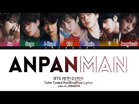 BTS (방탄소년단) - ANPANMAN (Color Coded Lyrics Eng/Rom/Han)