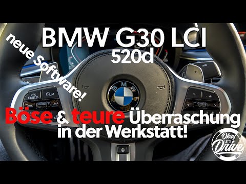 Böse Überraschung in der Werkstatt! Es wird richtig teuer! BMW 520d G30 LCI