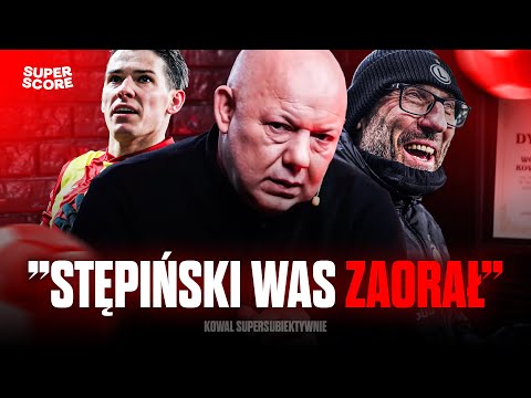 KOWAL OCENIA DEBIUT PAPSZUNA I CHWALI STĘPIŃSKIEGO. "TRZEBA ZAPIERDZIELAĆ"  KOWAL SUPERSUBIEKTYWNIE