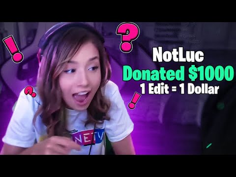 Giving Streamers $1 For Every Edit...