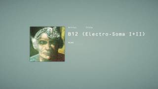 B12 • ‘Electro-Soma’ Reissues