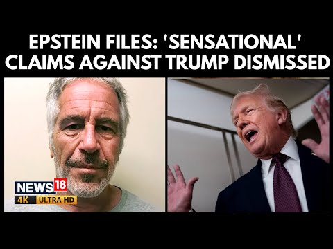 Epstein Files: 'Sensational' Claims Against Donald Trump And Bill Gates | U.S News | World News | 4K