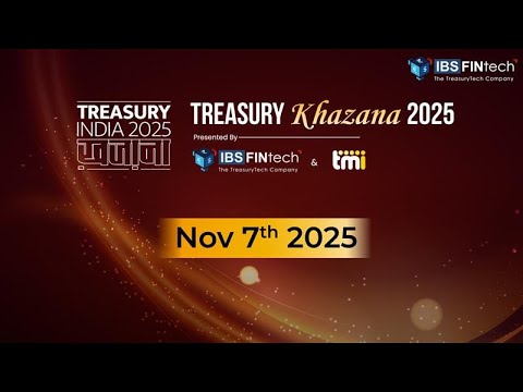 Treasury 'खजाना' (Khazana) 2025 : India's Flagship Treasury Event Returns