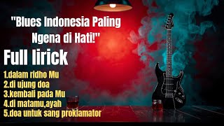 Download lagu Kumpulan Lagu Blues Indonesia Terbaik 2026 🔥 Full Album Blues Paling Enak Didengar | ngena! Di hati mp3