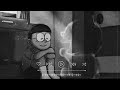 Nobita X Mood Off Feel This Song Doraemon Whatsapp Status  