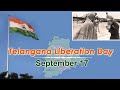 Telangana Liberation Day Whatsapp Status Telangana Liberation Day Status