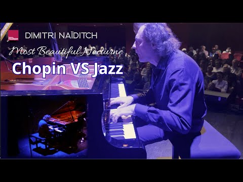 Chopin's most Beautiful Nocturne — Dimitri Naïditch trio