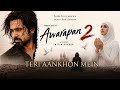 Teri Aankhon Mein Awarapan2 Emraan Hashmi Disha Patani Song 2026