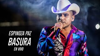 Basura(canción) – Espinoza Paz [En Vivo 2018]