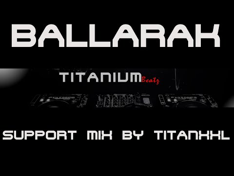 Ballarak Support Mix (Techno) by TitanXXL - 138 BPM