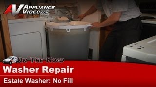 Estate Washer Repair - Not Filling - Water Valve