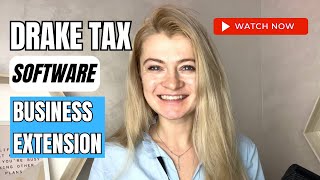 How to file Extension to Business Tax return | Drake Tax Software Revealed